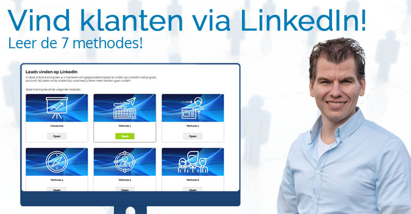 7 Methodes Om Klanten Te Vinden Op LinkedIn - Online Training